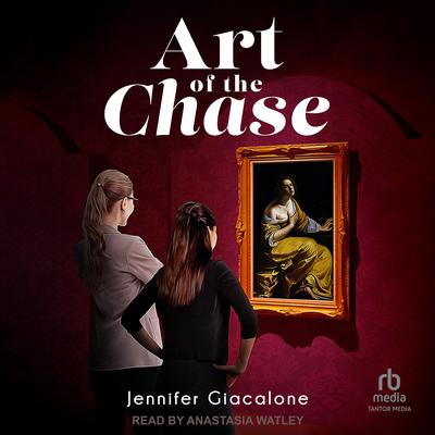 Art of the Chase by Jennifer Giacalone audiobook