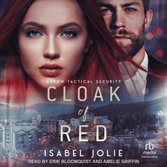 Cloak of Red by Isabel Jolie audiobook