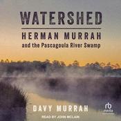 Watershed by  Davy Murrah audiobook