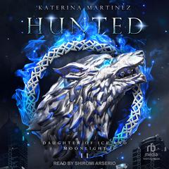 Hunted by Katerina Martinez audiobook