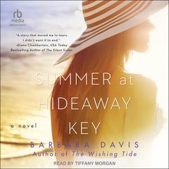 Summer at Hideaway Key by Barbara Davis audiobook