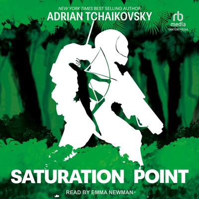 Saturation Point by Adrian Tchaikovsky audiobook