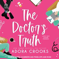 The Doctor's Truth by Adora Crooks audiobook