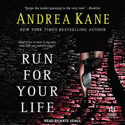 Run For Your Life by Andrea Kane audiobook