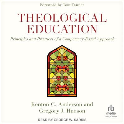 Theological Education by Kenton Anderson audiobook