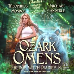Ozark Omens by Theophilus Monroe audiobook
