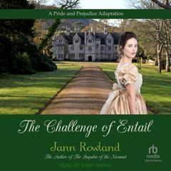 The Challenge of Entail by Jann Rowland audiobook