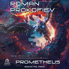 Prometheus by Roman Prokofiev audiobook