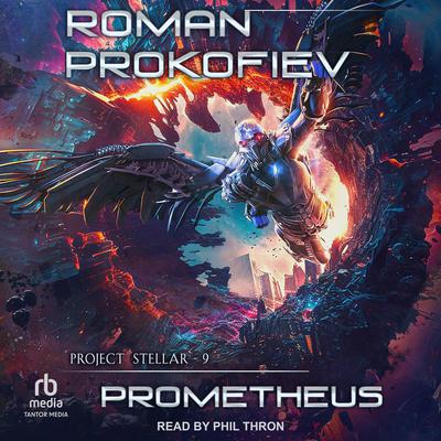 Prometheus by Roman Prokofiev audiobook