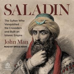 Saladin by John Man audiobook