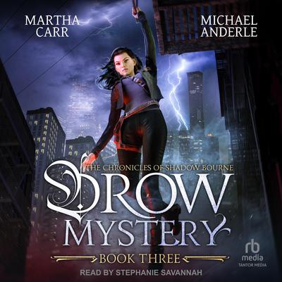 Drow Mystery by Martha Carr audiobook