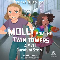 Molly and the Twin Towers by Jessika Fleck audiobook