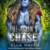 The Alien’s Chase by  Ella Maven audiobook
