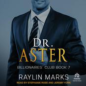 Dr. Aster by  Raylin Marks audiobook