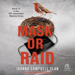 Mask or Raid by Joanna Campbell Slan audiobook