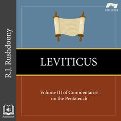 Leviticus by R. J. Rushdoony audiobook