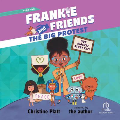The Big Protest by Christine Platt audiobook