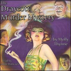The Draycott Murder Mystery by Molly Thynne audiobook