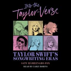 Into the Taylor-Verse by Satu Hämeenaho-Fox audiobook