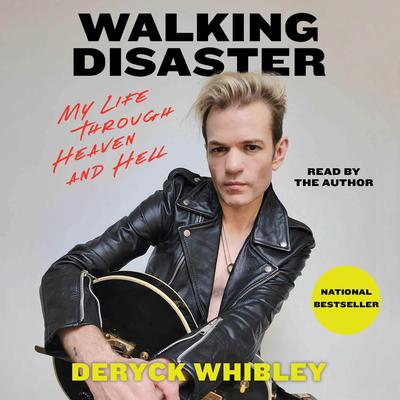 Walking Disaster by Deryck Whibley audiobook