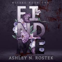 Find Me by Ashley N. Rostek audiobook
