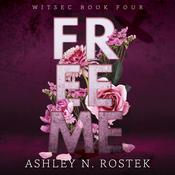 Free Me by  Ashley N. Rostek audiobook