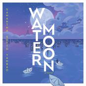 Water Moon by  Samantha Sotto Yambao audiobook