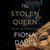 The Stolen Queen by  Fiona Davis audiobook