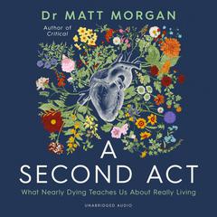 A Second Act by Matthew Morgan audiobook