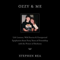 Ozzy & Me by Stephen Rea audiobook