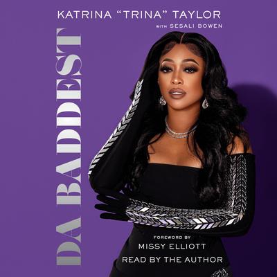 Da Baddest by Trina  audiobook