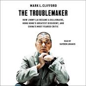 The Troublemaker by  Mark L. Clifford audiobook