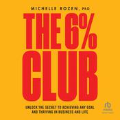 The 6% Club by  Michelle Rozen audiobook