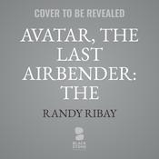 Avatar, The Last Airbender: The Awakening of Roku by  Randy Ribay audiobook