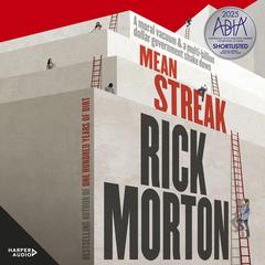 Mean Streak by Rick Morton audiobook