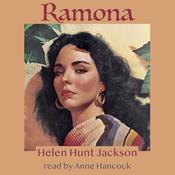 Ramona by  Helen Hunt Jackson audiobook