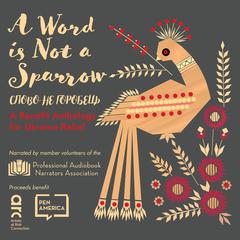 A Word Is Not a Sparrow by various authors audiobook