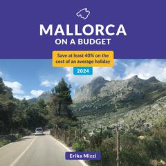Mallorca on a Budget by Erika Mizzi audiobook