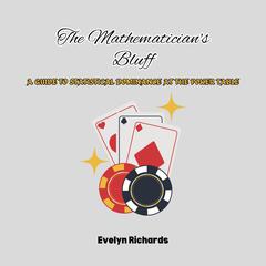 The Mathematician's Bluff by Evelyn Richards audiobook
