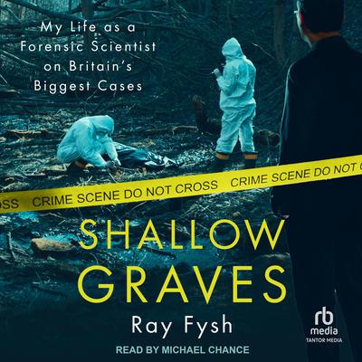 Shallow Graves by Ray Fysh audiobook