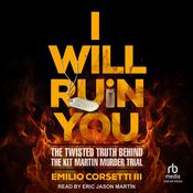 I Will Ruin You by  Emilio Corsetti III audiobook
