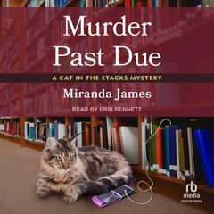 Murder Past Due by Miranda James audiobook