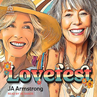 Lovefest by JA Armstrong audiobook