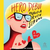 Hero Debut by  Angela Ruth Strong audiobook