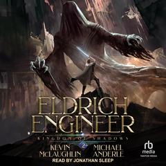 Kingdom of Shadows by Kevin McLaughlin audiobook