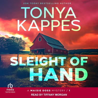 Sleight of Hand by Tonya Kappes audiobook