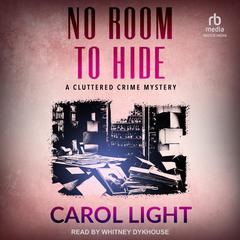 No Room To Hide by Carol Light audiobook