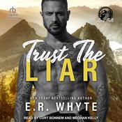 Trust The Liar by  E.R. Whyte audiobook