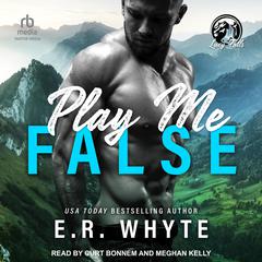 Play Me False by E.R. Whyte audiobook