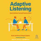 Adaptive Listening by  Nicole Lowenbraun audiobook